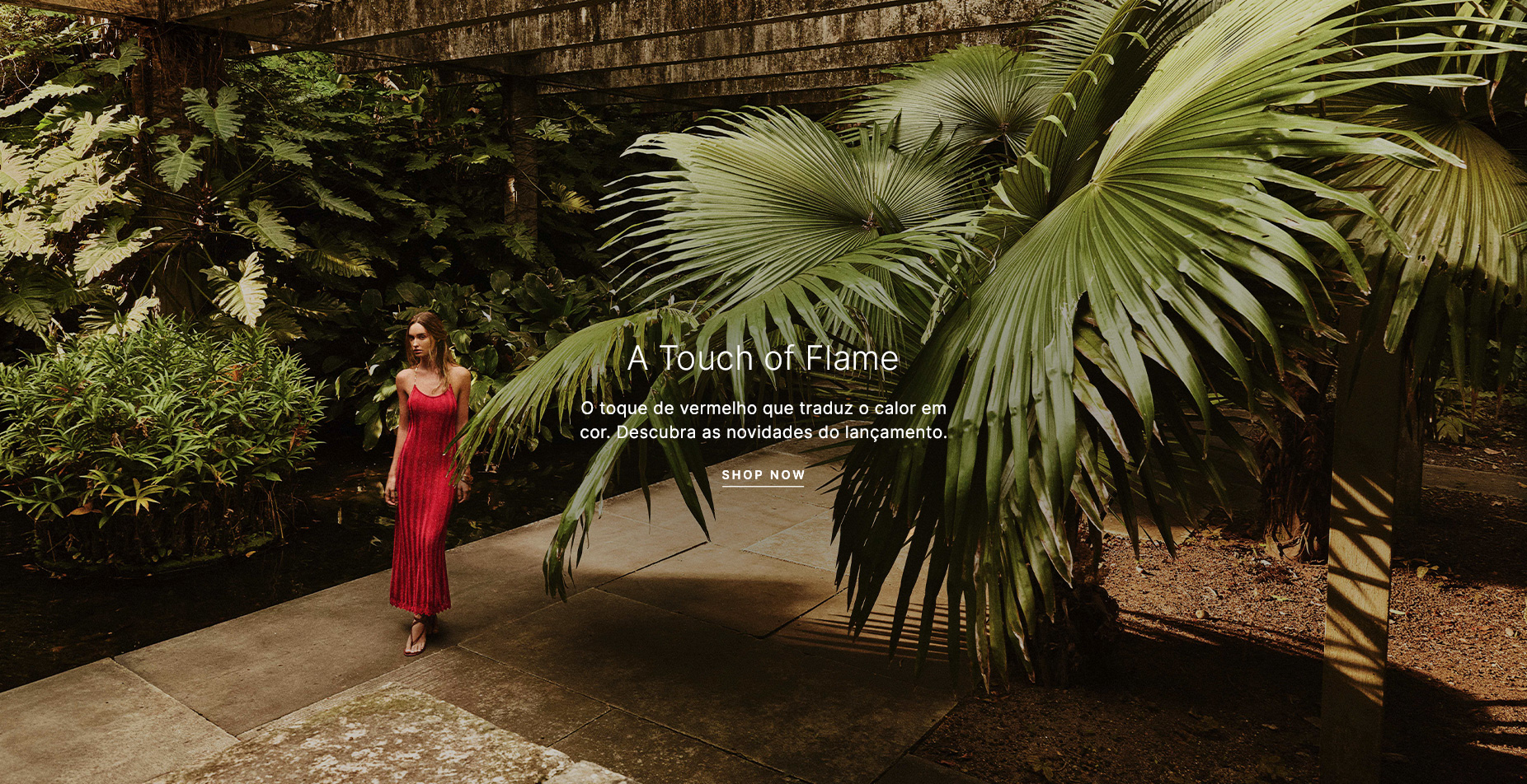 A Touch of Flame - O toque de vermelho que traduz o calor em cor. Descubra as novidades do lançamento.​